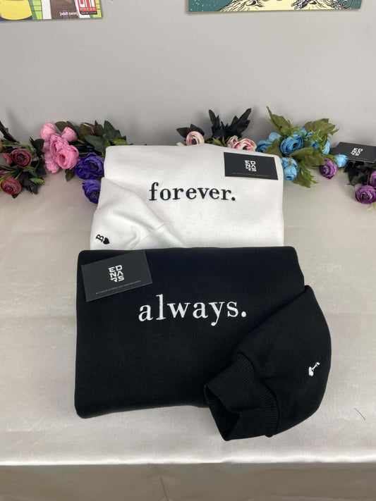 Forever ve Always Nakışlı Çift Kombin