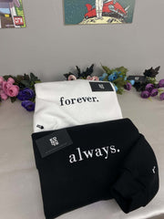 Forever ve Always Nakışlı Çift Kombin