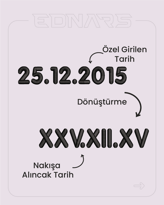 Kişiye Özel Roma Rakamı Tarih Nakış İşleme